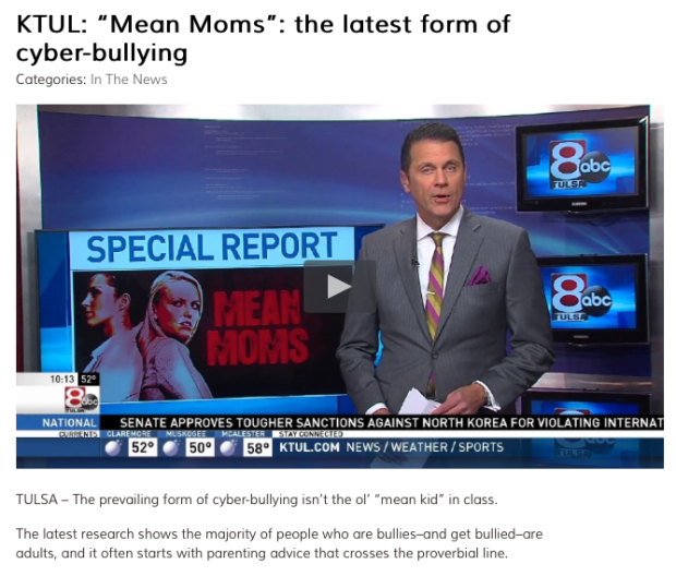 http://ktul.com/news/local/mean-moms-the-latest-form-of-cyber-bullying